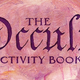 Illustration for article titled Attention, Artistic Creatures of the Night: You Need a Copy of The Occult Activity Book